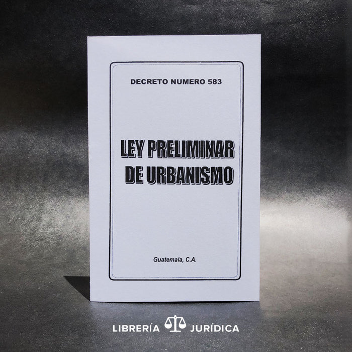 Ley Preliminar de Urbanismo - Libreria Juridica 